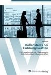 Rollenstress bei Führungskräften