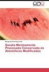 Sandia Mínimamente Procesada Conservada en Atmósferas Modificadas