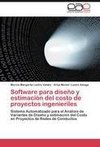 Software para diseño y estimación del costo de proyectos ingenieriles