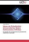 Ideas de Estudiantes Universitarios  Sobre Colecciones Infinitas