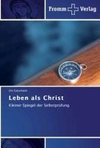 Leben als Christ