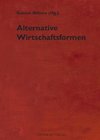 Alternative Wirtschaftsformen