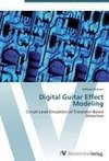 Digital Guitar Effect Modeling