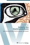 Jenseits des Stammesdenkens