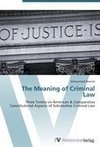 The Meaning of Criminal Law