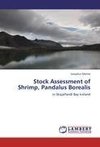 Stock Assessment of Shrimp, Pandalus Borealis