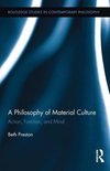 Preston, B: Philosophy of Material Culture