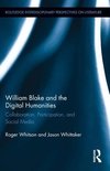 Whitson, R: William Blake and the Digital Humanities