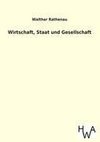 Wirtschaft, Staat und Gesellschaft