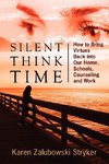 Silent Think Time