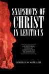 Snapshots of Christ in Leviticus