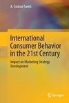 International Consumer Behavior in the 21st Century