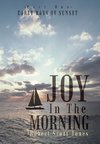 Joy in the Morning