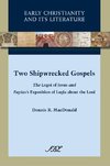 Two Shipwrecked Gospels