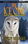 The Ice Owl - Hugo & Nebula Nominated Novella