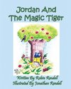 Jordan and the Magic Tiger