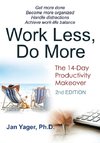 Work Less, Do More