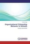 Organizational Citizenship Behavior in Schools