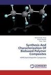 Synthesis And Characterization Of Biobased Polymer Composites