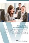 Betriebliche Frauenförderung