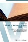 Musik in Naumburg/Saale 1650-1720