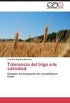 Tolerancia del trigo a la salinidad