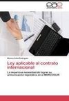 Ley aplicable al contrato internacional