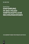 Einführung in das volkswirtschaftliche Rechnungswesen