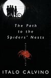 Path to the Spiders' Nests, The