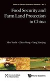 Food Security and Farm Land Protection in China