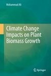 Climate Change Impacts on Plant Biomass Growth