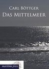 Das Mittelmeer