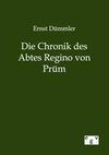 Die Chronik des Abtes Regino von Prüm