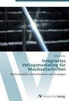 Integriertes Verlagsmarketing für Musikzeitschriften