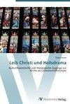 Leib Christi und Heilsdrama