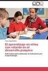 El aprendizaje en niños con retardo en el desarrollo psíquico