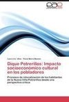 Dique Potrerillos: Impacto socioeconómico cultural en los pobladores