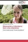 Educación y Literatura: leer a los maestros