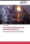 Fundición Esferoidal de Pequeño Espesor