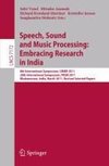 Speech, Sound and Music Processing: Embracing Research in India