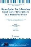 Nano-Optics for Enhancing Light-Matter Interactions on a Molecular Scale