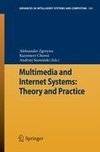 Multimedia and Internet Systems: Theory and Practice