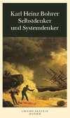 Selbstdenker und Systemdenker