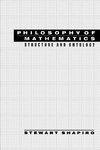 Shapiro, S: Philosophy of Mathematics