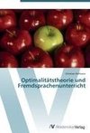 Optimalitätstheorie und Fremdsprachenunterricht