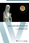 Das Licht der Wahrheit