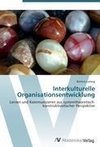 Interkulturelle Organisationsentwicklung