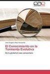 El Conocimiento en la Tormenta Evolutiva