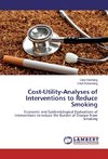 Cost-Utility-Analyses of Interventions to Reduce Smoking