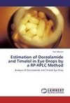 Estimation of Dorzolamide and Timolol in Eye Drops by a RP-HPLC Method